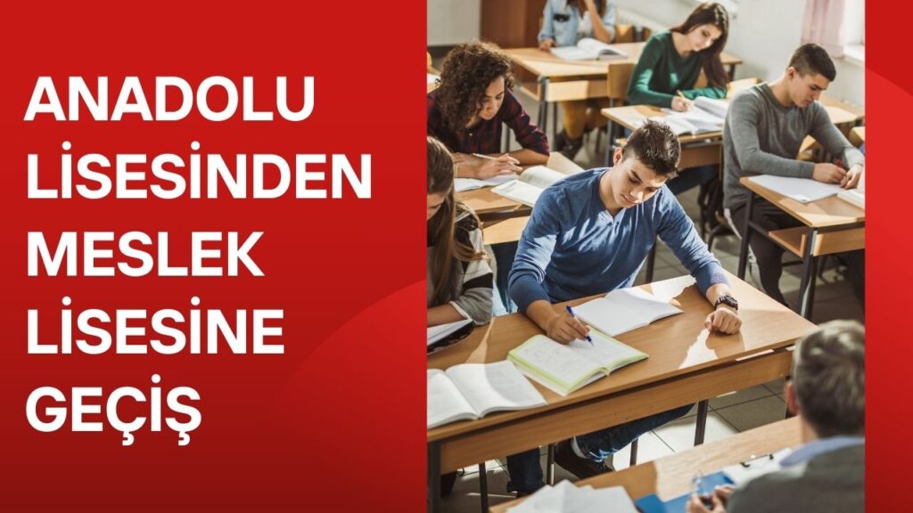 anadolu lisesinden meslek lisesine nakil