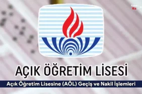 Açık Öğretim Lisesine (AÖL) Geçiş ve Nakil İşlemleri