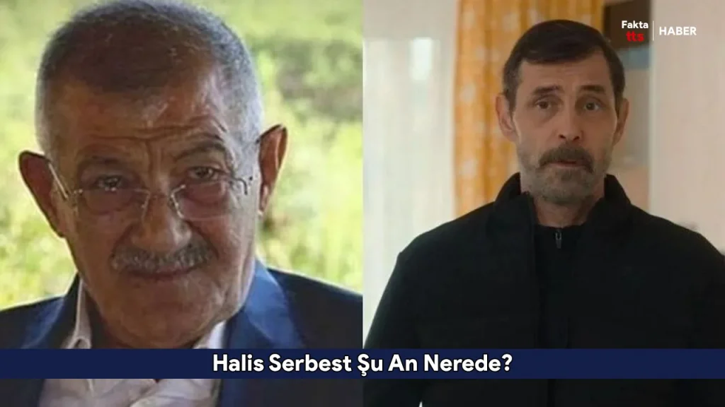 Halis Serbest Şu An Nerede